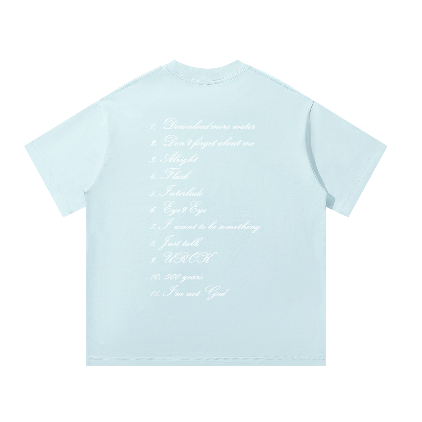 I WANT TO BE SOMETHING Tracklist T-Shirt