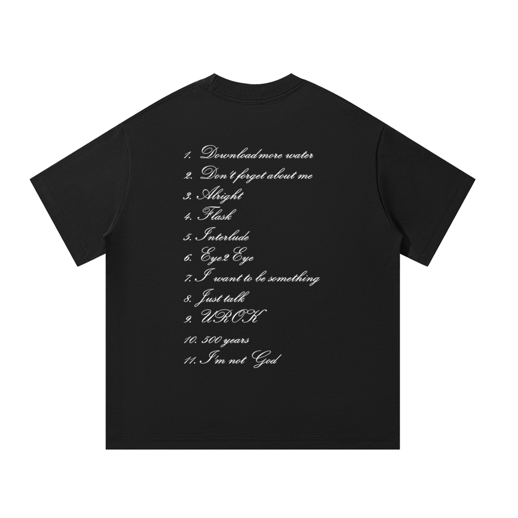 I WANT TO BE SOMETHING Tracklist T-Shirt
